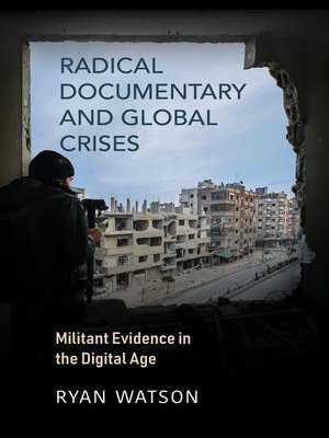 cover image of Radical Documentary and Global Crises